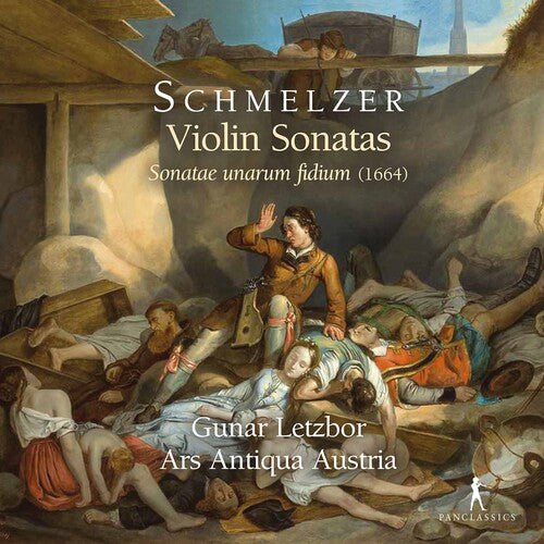 Schmelzer: Violin Sonatas - Sonate unarum fidium