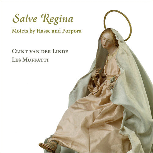 Hasse & Porpora: Salve Regina
