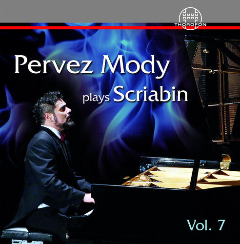 Pervez Mody Plays Scriabin, Vol.7