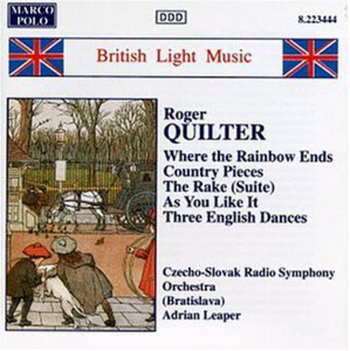 QUILTER: Where the Rainbow Ends / Country Pieces