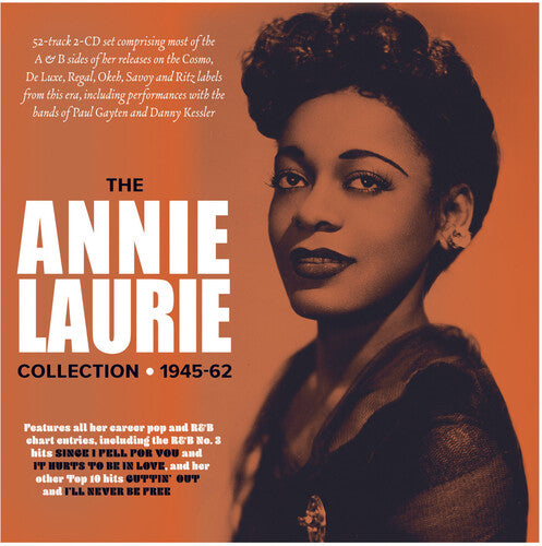 The Annie Laurie Collection 1945-1962 [2 CDs]