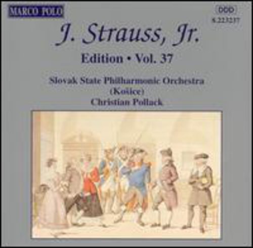 STRAUSS II, J.: Edition - Vol. 37