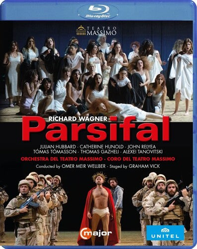 Wagner: Parsifal  Alexei Tanovitski, Catherine Hunold, Coro & Orchestra Del Teatro Massimo, Graham Vick, John Relyea,