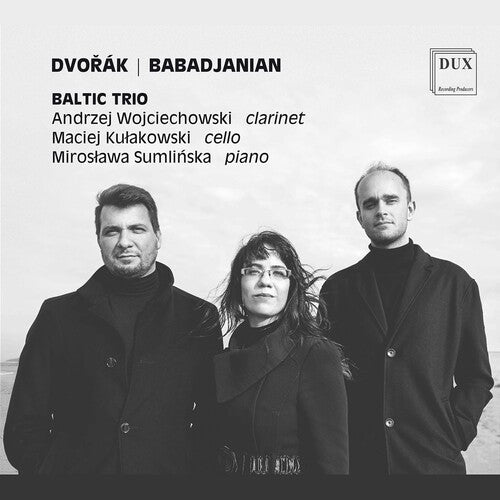 Dvorak & Babadjanian: Baltic Trio