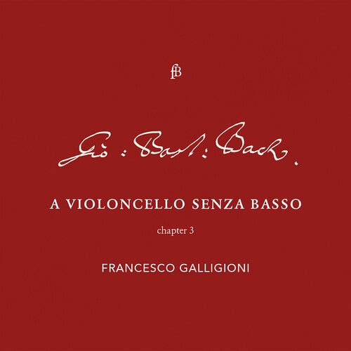 Bach: Violoncello - Chapter 3