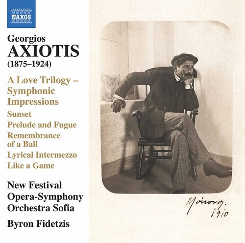 Axiotis: A Love Trilogy - Symphonic Impressions