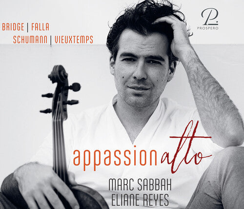 Bridge, Falla, Schumann & Vieuxtemps: Apassionalto