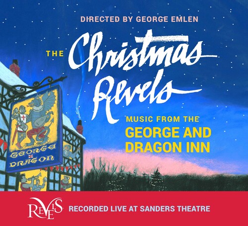 The Christmas Revels: Music from the George and Dragon Inn