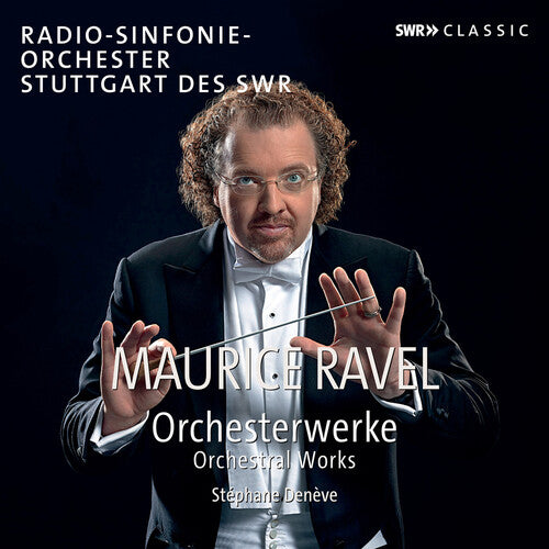 Ravel: Orchestral Works