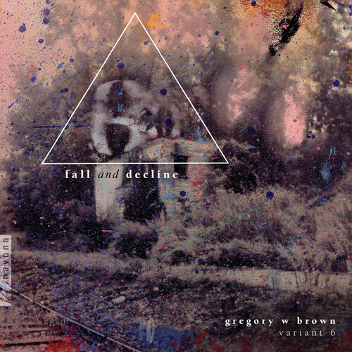 Brown: Fall & Decline  Variant 6, Rebecca Myers, Sarah Moyer, Elisa Sutherland, Steven Bradshaw, James Reese, Daniel Schwar