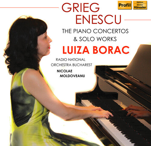 Grieg & Enescu: The Piano Concertos & Solo Works