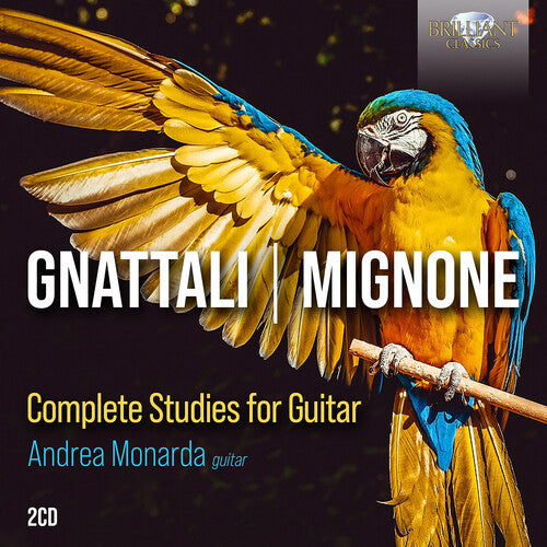 Gnattali & Mignone: Complete Studies for Guitar