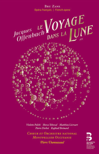 Offenbach: Le voyage dans la lune