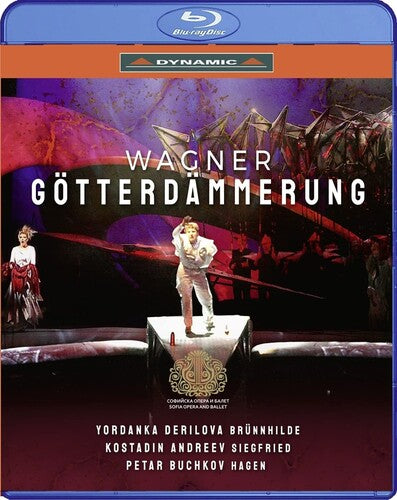 Wagner: Der Ring Des Nibelungen - Gotterdammerung  Kostadin Andreev, Atanas Mladenov, Biser Georgiev, Petar Buchkov, Yordanka Derilova, Tsvetana Bandal