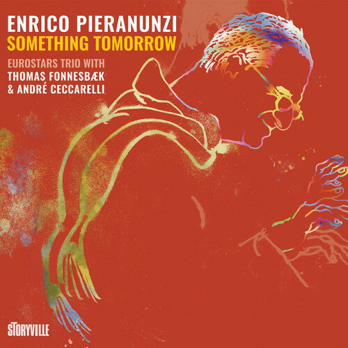 Pieranunzi, Fonnesbaek, Weill & I. Gershwin: Something Tomor