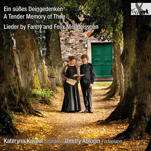 Mendelssohn-Bartholdy & F. Hensel-Mendelssohn: Ein susses De