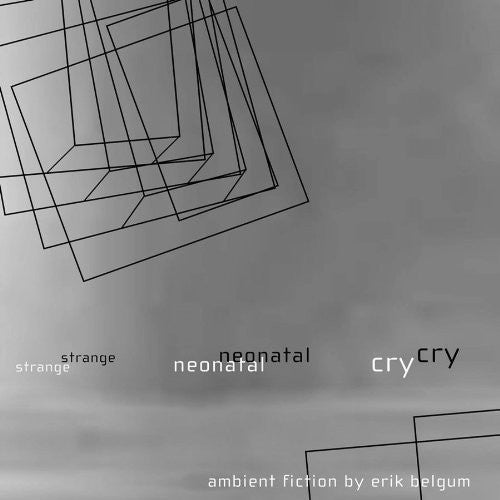 Belgum, E.: Strange Neonatal Cry