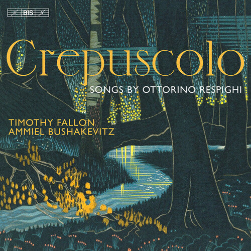 Respighi: Crepuscolo - Songs