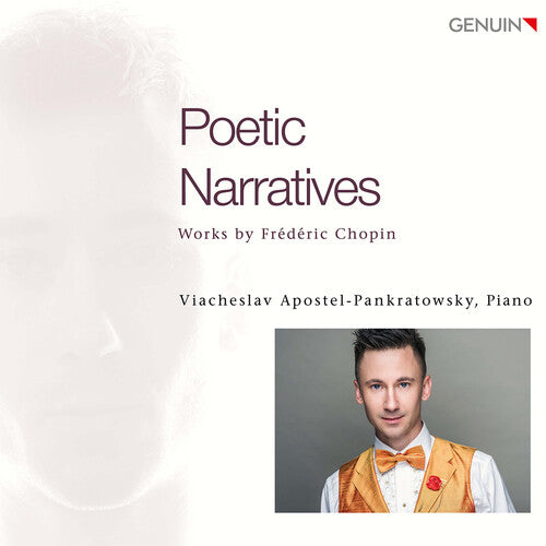 Chopin: Poetic Narratives