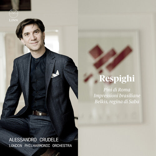 Respighi: Pini di Roma; Impressioni brasiliane; Belkis, regi
