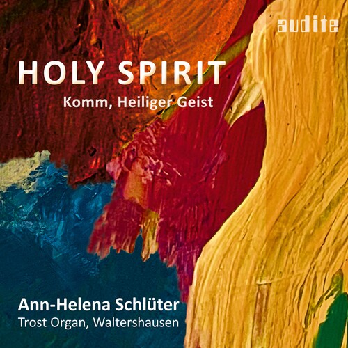 Bach, Reincken, Scheidemann & Schluter: Holy Spirit