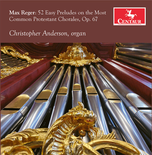 Reger: 52 Easy Preludes On The Most Common Protestant Choral