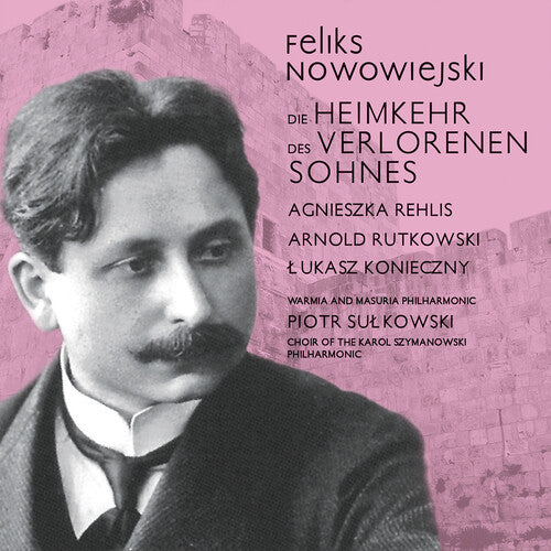 Nowowiejski: Die Heimkehr Des Verlorenen Sohnes