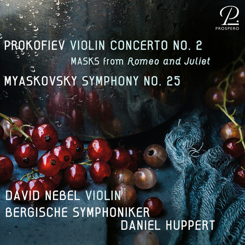 Myaskovsky & Prokofiev: Symphony No. 25 & Violin Concerto No