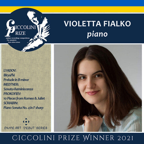 Lyadov, Medtner, Prokofiev & Scriabin: Violetta Fialko - Cic