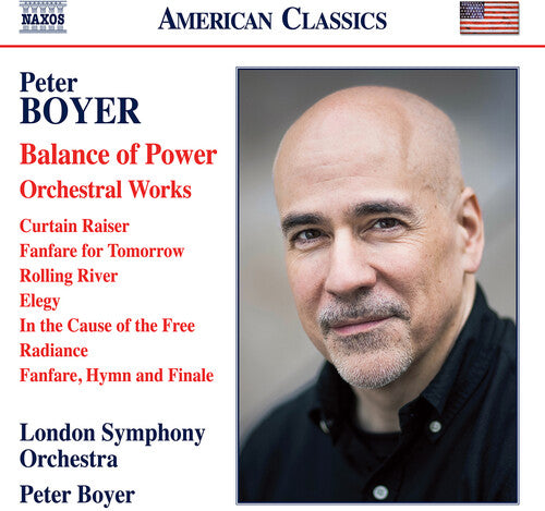Boyer: Balance Of Power - Orchestral Works  London Symphony Orchestra, Peter Boyer