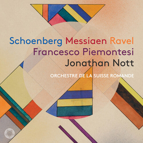 Schoenberg, Messiaen & Ravel