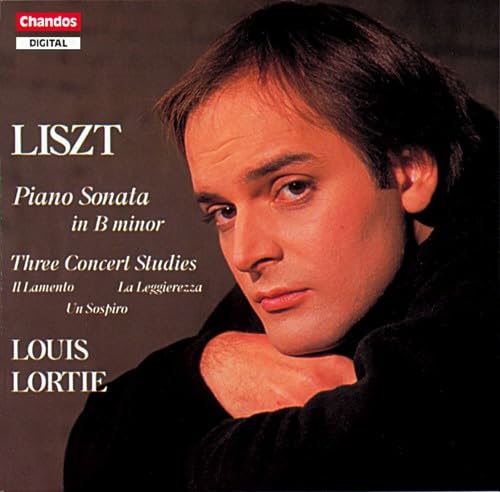 LISZT: Piano Sonata in B minor / 3 Etudes de Concert