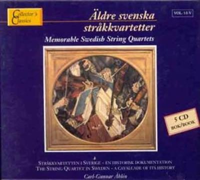 Aldre svenska strakkvartetter (Memorable Swedish String Quar