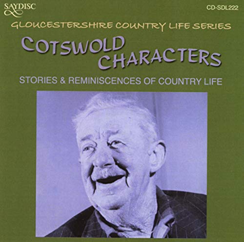 Gloucestershire Country Life Series: Cotswold Characters (St