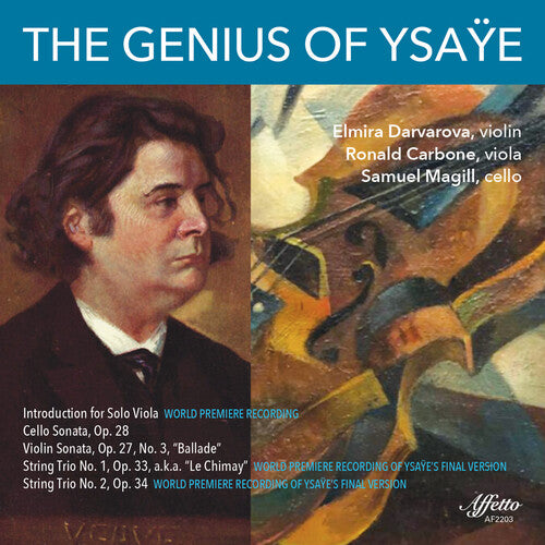 Ysaye: The Genius Of Ysaye