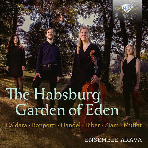 Caldara, Bonporti, Handel, Biber, Ziani & Muffat: The Habsbu