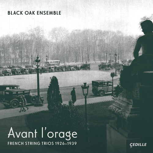 Avant l’orage - French String Trios 1926–1939