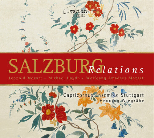L. Mozart, M. Haydn & W.A. Mozart: Salzburg Relation