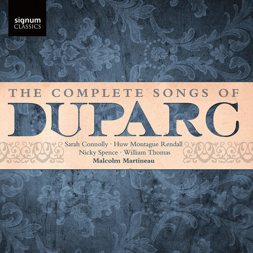 The Complete Song Of Duparc