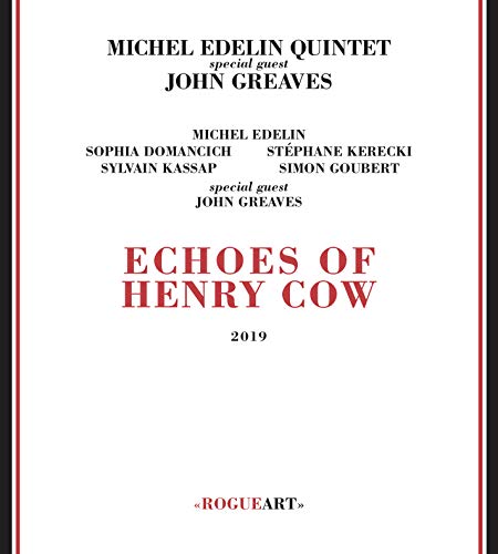 Echoes of Henry Cow