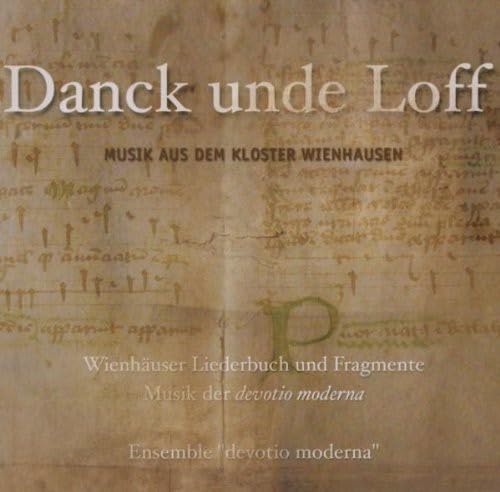 Thanks and Praises (Music from the Convents on the Luneburg