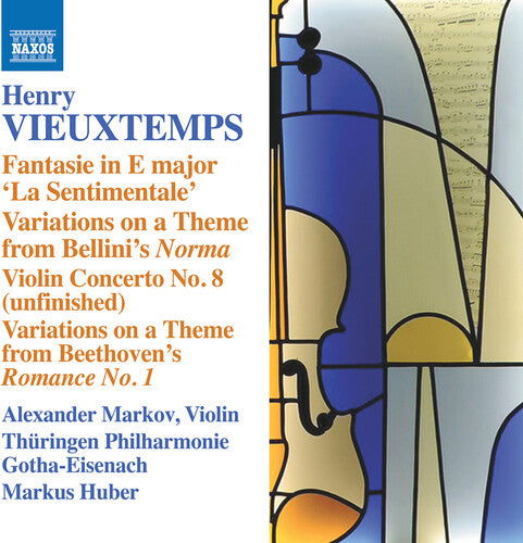 Vieuxtemps: Fantasie 'La Sentimentale'; Variations on a Them