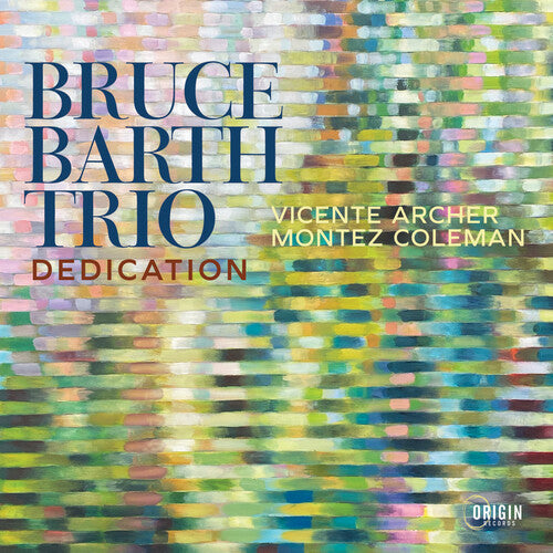 Dedication / Bruce Barth Trio