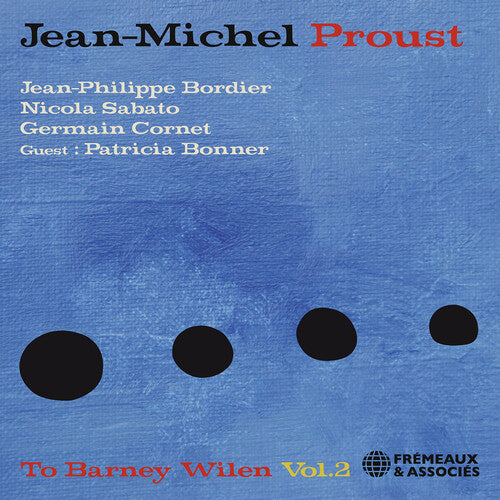 To Barney Wilen, Vol. 2
