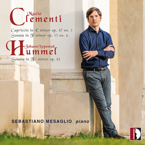 Clementi & Hummel: Capriccio & Sonatas