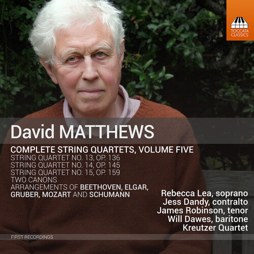 Matthews: Complete String Quartets, Vol. 5