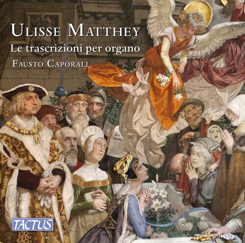 Matthey: Organ Transcriptions