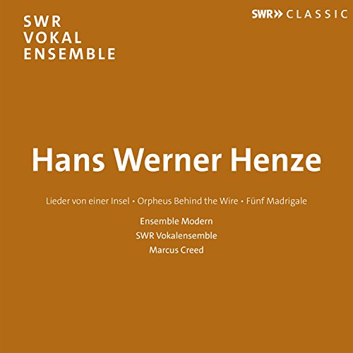 Henze: Lieder von einer Insel, Orpheus Behind the Wire & 5 M