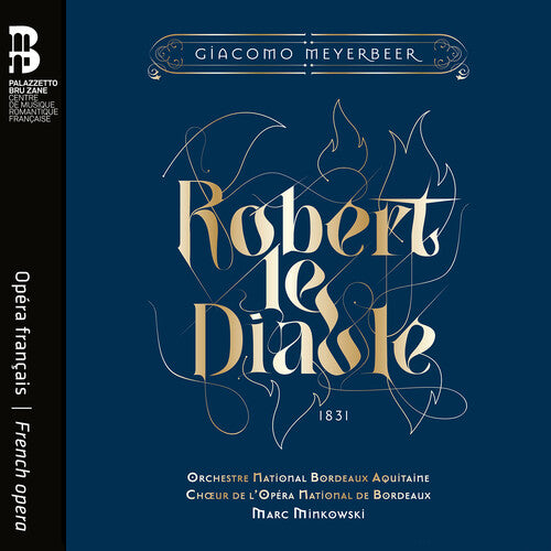 Meyerbeer: Robert Le Diable