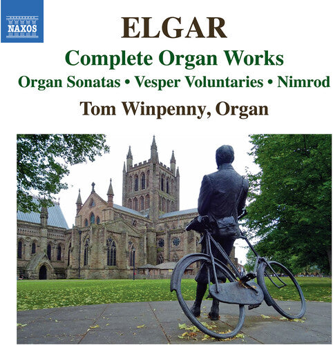 Elgar: Complete Organ Works